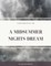 A Midsummer Nights Dream