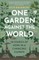 One Garden Against the World