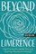 Beyond Limerence