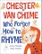 Chester Van Chime Who Forgot How to Rhyme