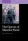 The Operas of Maurice Ravel