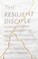 The Resilient Disciple