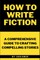How to Write Fiction