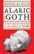 Alaric the Goth: An Outsider's History of the Fall of Rome