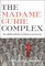 The Madame Curie Complex