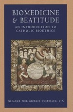 Biomedicine and Beatitude