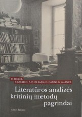 Literatūros analizės kritinių metodų pagrindai