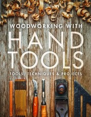 Woodworking with Hand Tools