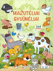 Mažutėliai gyvūnėliai. Net 250 lipdukų