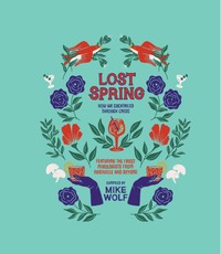 Lost Spring: How We Cocktailed Through Crisis