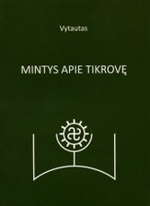 Mintys apie tikrovę