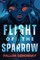 Flight of the Sparrow