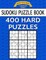 Sudoku Puzzle Book, 400 HARD Puzzles