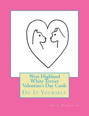 West Highland White Terrier Valentine's Day Cards