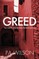 Greed