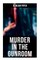 Murder in the Gunroom