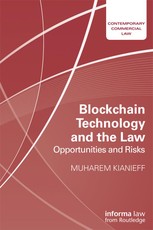 Blockchain Technology and the Law