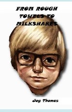 From Rough Towels to Milkshakes