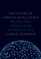 The Future of Foreign Intelligence