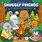 Snuggly Friends