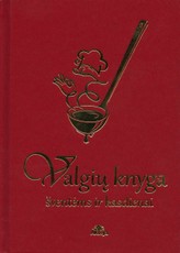 Valgių knyga šventėms ir kasdienai (2018)