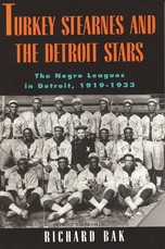 rkey Stearnes and the Detroit Stars