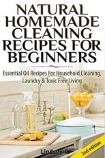 Natural Homemade Cleaning Recipes for Beginners