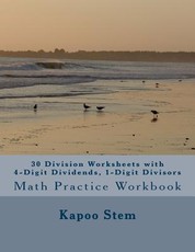 30 Division Worksheets with 4-Digit Dividends, 1-Digit Divisors