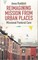 Reimagining Mission from Urban Places