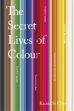 The Secret Lives of Colour
