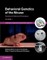 Behavioral Genetics of the Mouse: Volume 1, Genetics of Behavioral Phenotypes