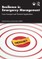 Resilience in Emergency Management