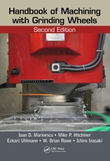 Handbook of Machining with Grinding Wheels