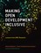 Making Open Development Inclusive