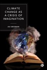 Climate Change as a Crisis of Imagination