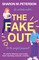 Peterson, S: Fake Out