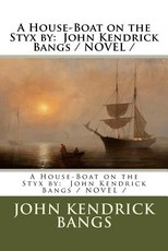 A House-Boat on the Styx by