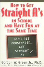 How to Get Straight A's In School and Have Fun at the Same Time