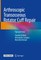 Arthroscopic Transosseous Rotator Cuff Repair