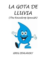 La Gota De Lluvia