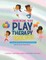 Increasing Your Play Therapy Tool Box