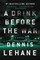 A Drink Before the War