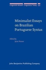 Minimalist Essays on Brazilian Portuguese Syntax