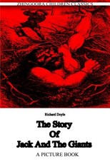 The story of Jack and the Giants