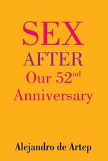 Sex After Our 52nd Anniversary