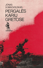 Pergalės karių gretose