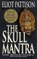 The Skull Mantra