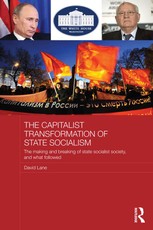 Lane, D: Capitalist Transformation of State Socialism