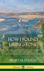 How I Found Livingstone