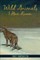 Wild Animals I Have Known